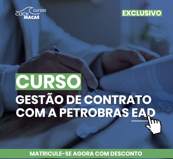 Curso Gestão do Contrato com a Petrobras EAD, para empresas e profissionais - confira e matricule-se