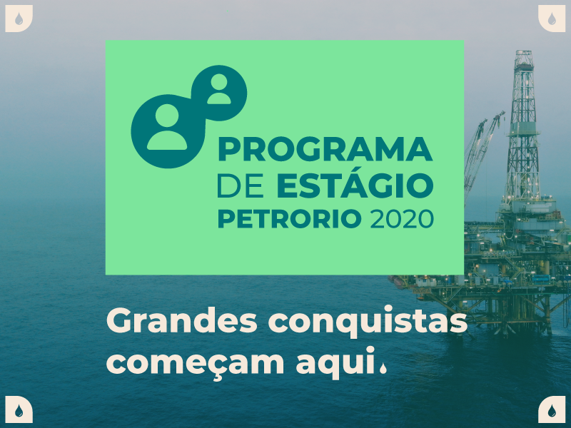 PetroRio abre programa de estágio